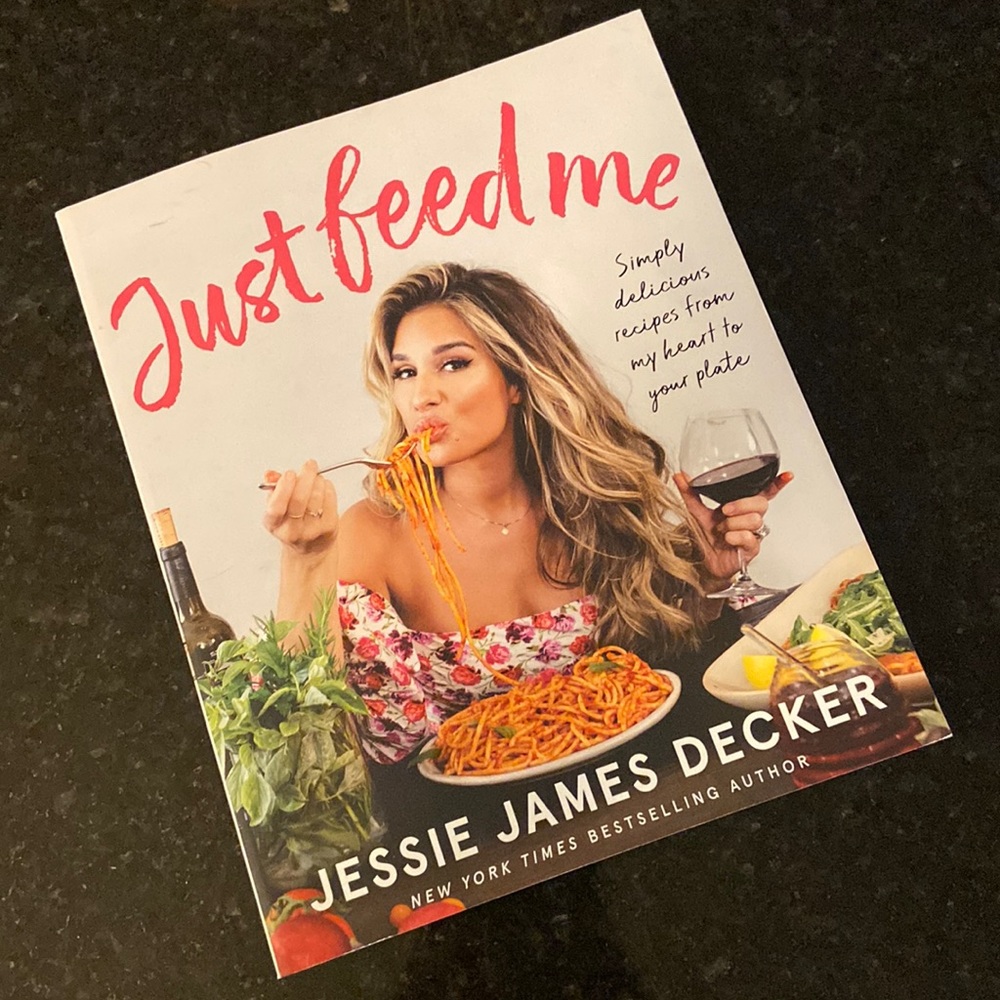 Jessie James Decker Cookbook | Just Feed Me